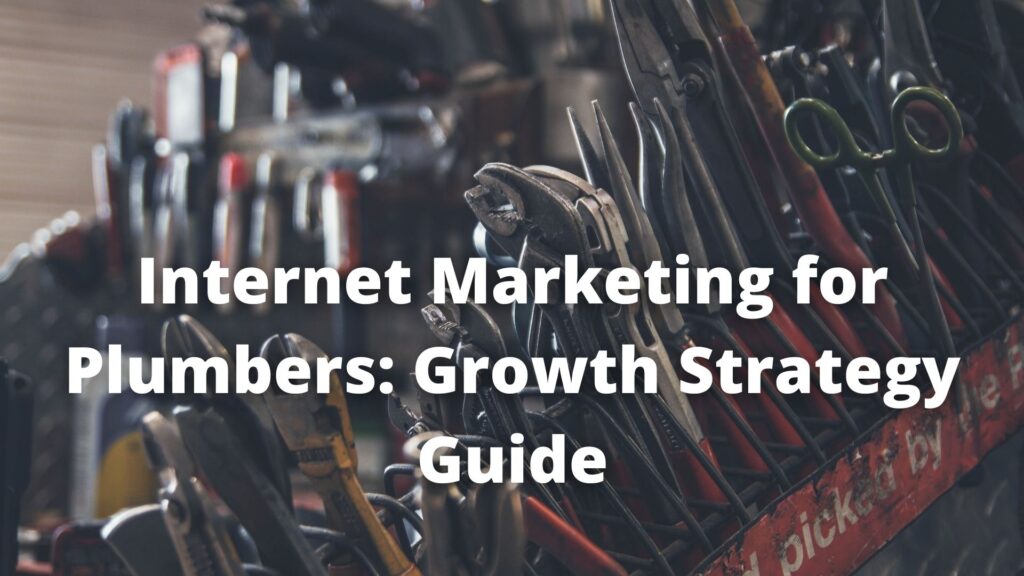 internet marketign for plumbers guide